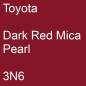 Preview: Toyota, Dark Red Mica Pearl, 3N6.